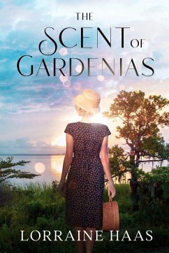 The Scent of Gardenias - Haas, Lorraine