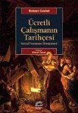 Ücretli Calismanin Tarihcesi