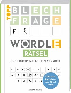 WORDLE Rätsel - Fünf Buchstaben, ein Versuch - Heine, Stefan