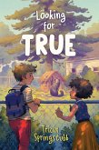 Looking for True (eBook, ePUB)