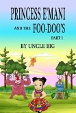 Princess E'mani and the Foo-Doo's (eBook, ePUB)
