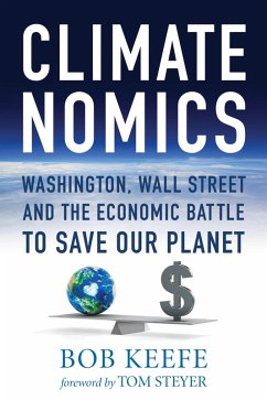 Climatenomics (eBook, ePUB) - Keefe, Bob