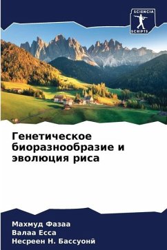 Geneticheskoe bioraznoobrazie i äwolüciq risa - Fazaa, Mahmud;Essa, Valaa;Bassuonj, Nesreen N.