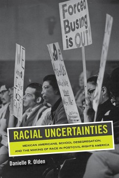 Racial Uncertainties (eBook, ePUB) - Olden, Danielle R.