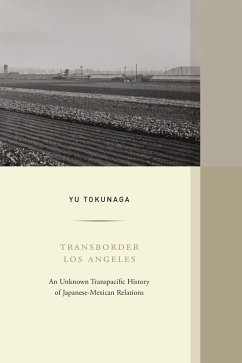 Transborder Los Angeles (eBook, ePUB) - Tokunaga, Yu