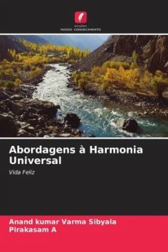 Abordagens à Harmonia Universal - Sibyala, Anand Kumar Varma;A, Pirakasam