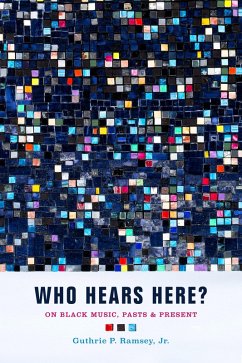 Who Hears Here? (eBook, ePUB) - Ramsey, Guthrie P.