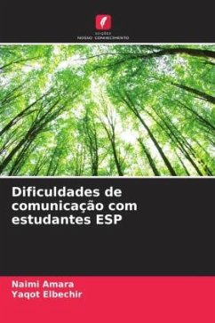 Dificuldades de comunicação com estudantes ESP - Amara, Naimi;Elbechir, Yaqot