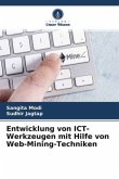 Entwicklung von ICT-Werkzeugen mit Hilfe von Web-Mining-Techniken