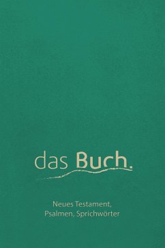 Cover das Buch. Neues Testament, Psalmen, Sprichwörter