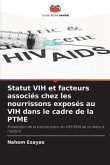 Statut VIH et facteurs associés chez les nourrissons exposés au VIH dans le cadre de la PTME