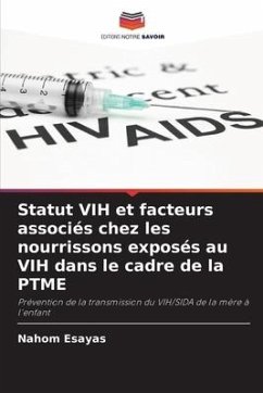 Statut VIH et facteurs associés chez les nourrissons exposés au VIH dans le cadre de la PTME - Esayas, Nahom