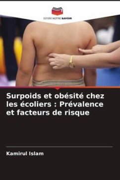 Surpoids et obésité chez les écoliers : Prévalence et facteurs de risque - Islam, Kamirul