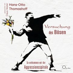 Versuchung des Bösen - Thomashoff, Hans-Otto