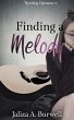 Finding a Melody (Needing Harmony, #2)... - Bild 1