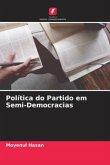 Política do Partido em Semi-Democracias