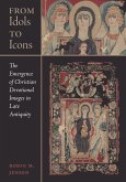 From Idols to Icons (eBook, ePUB) From Idols to Icons (eBook, ePUB)