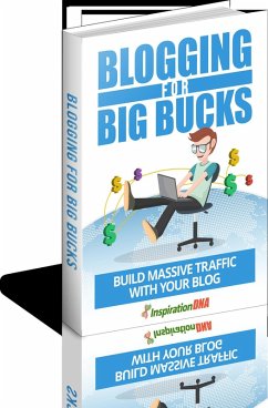Blogging for Big Bucks BOOK WHITE (eBook, ePUB) - Chauhan, Atul Blogging for Big Bucks BOOK WHITE (eBook, ePUB) - Chauhan, Atul