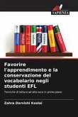 Favorire l'apprendimento e la conservazione del vocabolario negli studenti EFL