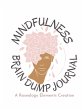 Mindfulness Brain Dump Journal - Bild 1