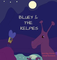 Bluey & The Kelpies - Hutchison, David