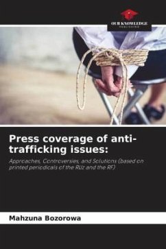 Press coverage of anti-trafficking issues: - Bozorowa, Mahzuna