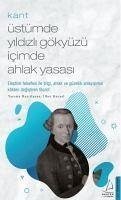 Cover Üstümde Yildizli Gökyüzü Icimde Ahlak Yasasi - Kant