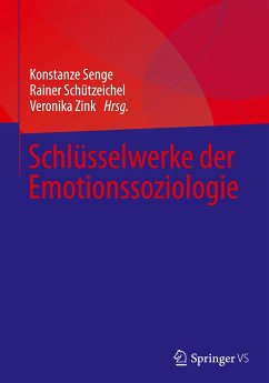 Schlüsselwerke der Emotionssoziologie