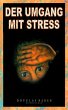 Der Umgang mit Stress (eBook, ePUB) - Bild 1