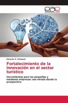 Fortalecimiento de la innovación en el sector turístico - D. Chalapud, Eduardo