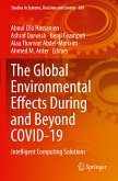 The Global Environmental Effects During and Beyond COVID-19