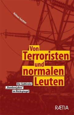 Von Terroristen und normalen Leuten - Feichter, Helmut
