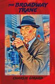 The Broadway Trane (eBook, ePUB)