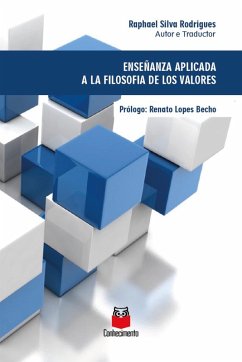 Enseñanza aplicada a la filosofia de los valores (eBook, ePUB) - Rodrigues, Raphael Silva