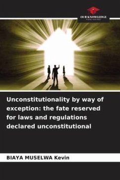 Unconstitutionality by way of exception: the fate reserved for laws and regulations declared unconstitutional - Kevin, BIAYA MUSELWA