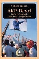 AKP Devri - Taskin, Yüksel