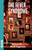The Fever Syndrome (NHB Modern Plays) (eBook, ePUB)