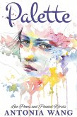 Palette: Love Poems and Painted Words (eBook, ePUB)