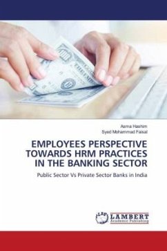 EMPLOYEES PERSPECTIVE TOWARDS HRM PRACTICES IN THE BANKING SECTOR
