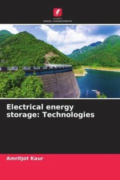 Electrical energy storage: Technologies - Kaur, Amritjot