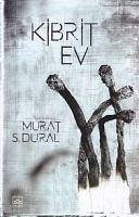 Kibrit Ev - S. Dural, Murat
