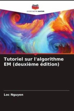 Tutoriel sur l'algorithme EM (deuxième édition) - Nguyen, Loc