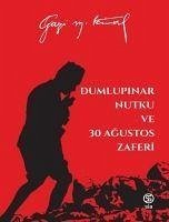 Cover Dumlupinar Nutku ve 30 Agustos Zaferi