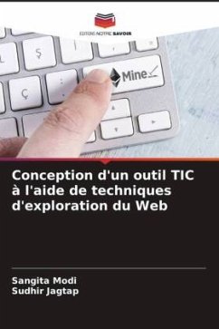 Conception d'un outil TIC à l'aide de techniques d'exploration du Web - Modi, Sangita;Jagtap, Sudhir