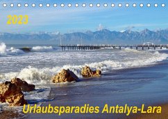 Urlaubsparadies Antalya-Lara (Tischkalender 2023 DIN A5 quer)