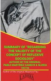 Summary Of &quote;Regarding The Validity Of The Concept Of Reflexive Sociology&quote; By Pablo Martínez Sameck & Gloria Victis (UNIVERSITY SUMMARIES) (eBook, ePUB)