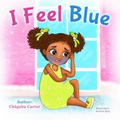 Cover I Feel Blue (eBook, ePUB)