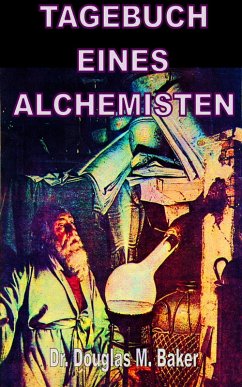 Cover Das Tagebuch eines Alchemisten (eBook, ePUB)