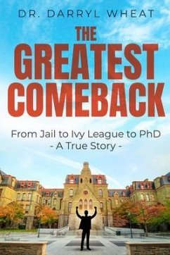 The Greatest Comeback (eBook, ePUB) - Wheat, Darryl