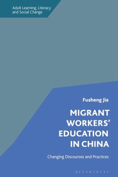 Migrant Workers' Education in China (eBook, PDF) - Jia, Fusheng